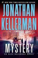 Mystery di Jonathan Kellerman edito da BALLANTINE BOOKS