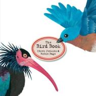 The Bird Book di Steve Jenkins, Robin Page edito da CLARION BOOKS
