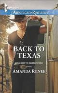 Back to Texas di Amanda Renee edito da Harlequin