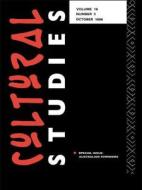 Cultural Studies 10.3 di Rita Felski edito da Taylor & Francis Ltd