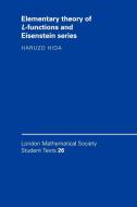 Elementary Theory of L-Functions and Eisenstein Series di Haruzo Hida, None edito da Cambridge University Press
