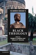 The Cambridge Companion to Black Theology edito da Cambridge University Press