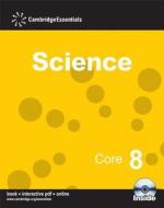 Cambridge Essentials Science Core 8 With Cd-rom di Andy Cooke, Sam Ellis, Jean Martin edito da Cambridge University Press