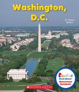Washington, D.C. di Joanne Mattern edito da CHILDRENS PR