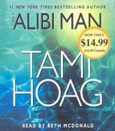 The Alibi Man di Tami Hoag edito da Random House Audio Publishing Group