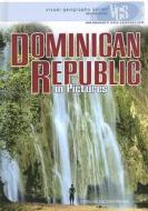Dominican Republic in Pictures di Christine Zuchora-Walske edito da Twenty-First Century Books (CT)
