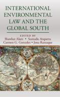 International Environmental Law and the Global South edito da Cambridge University Press