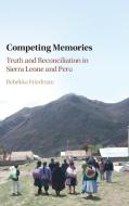 Competing Memories di Rebekka Friedman edito da Cambridge University Press