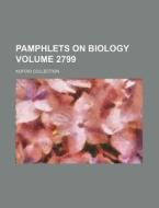 Pamphlets on Biology Volume 2799; Kofoid Collection di Books Group edito da Rarebooksclub.com