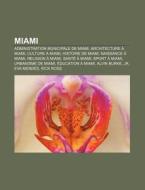 Miami: Histoire De Miami, Tom S Regalado di Livres Groupe edito da Books LLC, Wiki Series