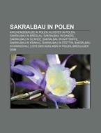 Sakralbau in Polen di Quelle Wikipedia edito da Books LLC, Reference Series