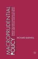 Macroprudential Policy di R. Barwell edito da Palgrave Macmillan UK