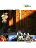 Countries of The World: China di Jen Green edito da National Geographic Kids