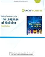 Medical Terminology Online for the Language of Medicine (User Guide and Access Code) di Davi-Ellen Chabner edito da W.B. Saunders Company