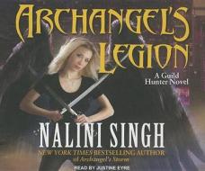 Archangel's Legion di Nalini Singh edito da Tantor Audio
