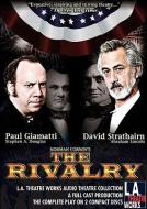 The Rivalry di Norman Corwin edito da LA Theatre Works