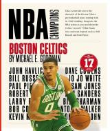Boston Celtics di Michael E. Goodman edito da CREATIVE ED & PAPERBACKS