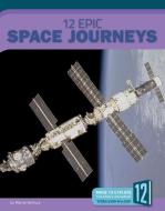 12 Epic Space Journeys di Marne Ventura edito da 12 STORY LIB