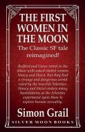 The First Women In The Moon di Grail Simon Grail edito da Fiction4All