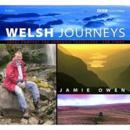 Welsh Journeys di Jamie Owen edito da Gomer Press