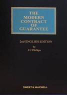 The Modern Contract Of Guarantee di Professor John Phillips, James O'Donovan edito da Sweet & Maxwell Ltd