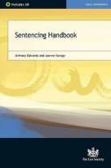 Sentencing Handbook di Anthony Edwards, Joanne Savage edito da The Law Society