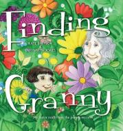 Finding Granny di Kate Simpson edito da Exisle Publishing
