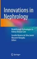 Innovations in Nephrology edito da Springer International Publishing