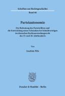Parteiautonomie. di Joachim Püls edito da Duncker & Humblot