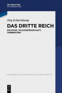 Das Dritte Reich di Jörg Echternkamp edito da de Gruyter Oldenbourg