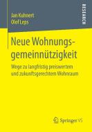 Neue Wohnungsgemeinnützigkeit di Jan Kuhnert, Olof Leps edito da Gabler, Betriebswirt.-Vlg