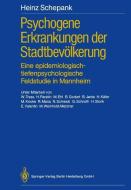 Psychogene Erkrankungen der Stadtbevölkerung di Heinz Schepank edito da Springer Berlin Heidelberg