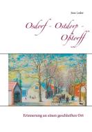 Osdorf - Ostdorp - Oßtorff di Jens Leder edito da Books on Demand