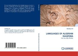 LANGUAGES OF ALGERIAN DIASPORA di Khadidja Arfi edito da LAP Lambert Acad. Publ.