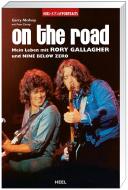 On the Road. Mein Leben mit Rory Gallagher und Nine Below Zero di Gerry McAvoy, Peter Chrisp edito da Heel Verlag GmbH
