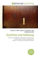Dumfries And Galloway edito da Alphascript Publishing