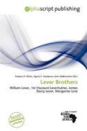 Lever Brothers edito da Alphascript Publishing