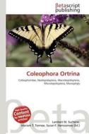 Coleophora Ortrina edito da Betascript Publishing