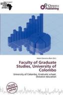Faculty Of Graduate Studies, University Of Colombo edito da Chromo Publishing
