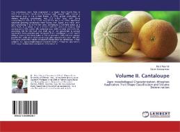 Volume II. Cantaloupe di Majid Rashidi, Karim Arabsalmani edito da LAP Lambert Academic Publishing