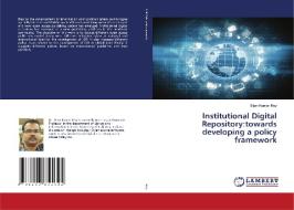 Institutional Digital Repository:towards developing a policy framework di Bijan Kumar Roy edito da LAP LAMBERT Academic Publishing