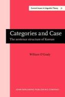 Categories And Case di William O'Grady edito da John Benjamins Publishing Co