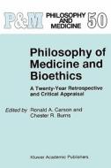 Philosophy of Medicine and Bioethics edito da Springer Netherlands