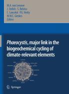 Phaeocystis, major link in the biogeochemical cycling of climate-relevant elements edito da Springer Netherlands