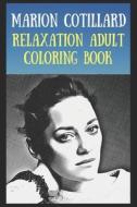 Relaxation Adult Coloring Book di Oliver Willie Oliver edito da Independently Published