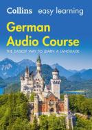 Easy Learning German Audio Course di Collins Dictionaries edito da Harpercollins Publishers