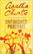 Unfinished Portrait di Agatha Christie edito da HarperCollins Publishers