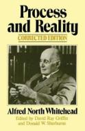 Process and Reality: An Essay in Cosmology di Alfred North Whitehead edito da Free Press