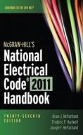 Mcgraw-hill's National Electrical Code 2011 Handbook di Brian J. McPartland, Frederic P. Hartwell, Joseph F. McPartland edito da Mcgraw-hill Education - Europe