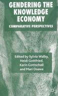 Gendering the Knowledge Economy di S. Walby edito da Palgrave Macmillan